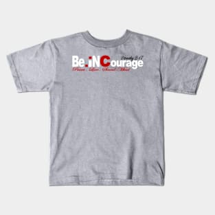 BeInm InCourage Kids T-Shirt